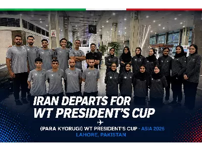 Iran Para Taekwondo Team Departs for WT President's Cup – Asia 2026